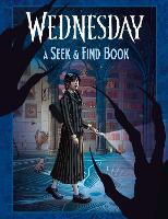 Wednesday: A Seek-and-Find Book
