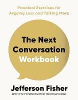 The Next Conversation Workbook