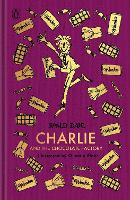 Charlie and the Chocolate Factory: The Roald Dahl Clothbound Collection