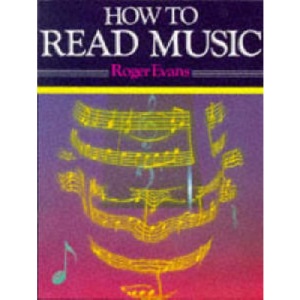 How to Read Music for Singing, Guitar, Piano and Most Instruments