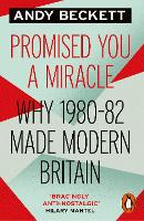 Promised You A Miracle