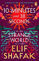 10 Minutes 38 Seconds in this Strange World