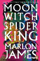 Moon Witch, Spider King