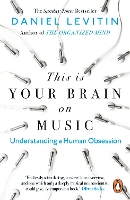 This is Your Brain on Music