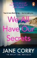 We All Have Our Secrets