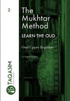 The Mukhtar Method - Oud Upper Beginner