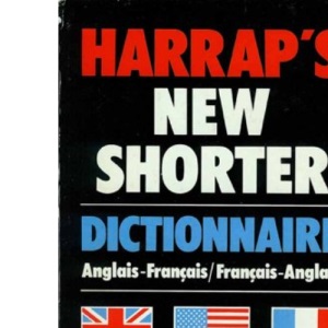 Harrap's Shorter French-English, English-French Dictionary