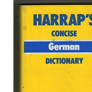Harrap's Concise German and English Dictionary