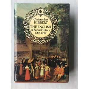 The English: A Social History, 1066-1945