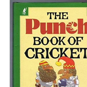 The "Punch" Book of Cricket