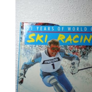 21 Years of World Cup Ski Racing