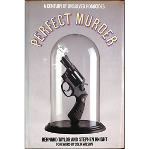 Perfect Murder: A Century of Unsolved Homicides