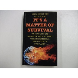 It's a Matter of Survival