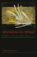 Genealogy As Critique