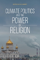 Climate Politics and the Power of Religion