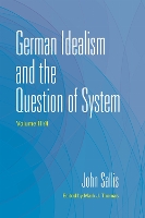 German Idealism and the Question of System