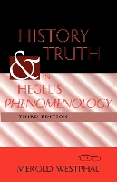 History and Truth in Hegel's Phenomenology, Third Edition