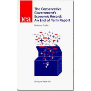 The Conservative Government's Economic Record