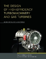 The Design of High-Efficiency Turbomachinery and Gas Turbines