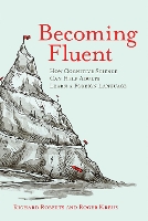 Becoming Fluent