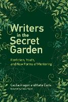 Writers in the Secret Garden
