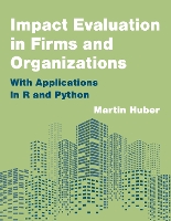 Impact Evaluation in Firms and Organizations