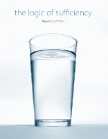 The Logic of Sufficiency