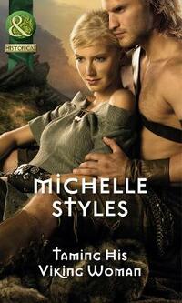 Taming His Viking Woman (Historical)