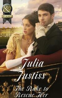 The Rake to Rescue Her (Ransleigh Rogues - Book 3)