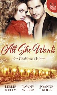 All She Wants...: Oh, Naughty Night! / Nice & Naughty / Under Wraps (Special Releases)