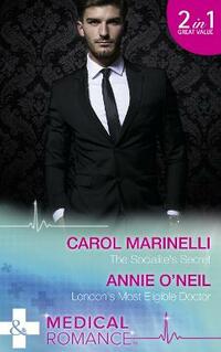 The Socialite's Secret: The Socialite's Secret / London's Most Eligible Doctor (Medical)
