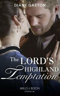 The Lord’s Highland Temptation