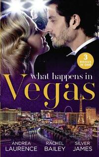 What Happens In Vegas: Thirty Days to Win His Wife (Brides and Belles) / His 24-Hour Wife (The Hawke Brothers) / Convenient Cowgirl Bride
