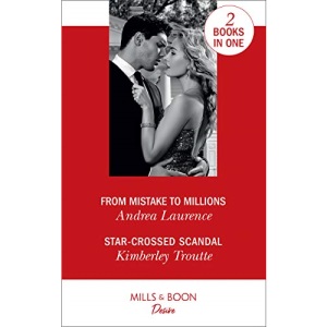 From Mistake To Millions: From Mistake to Millions (Switched!) / Star-Crossed Scandal (Plunder Cove) (Switched!)