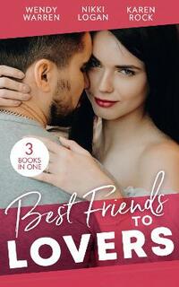 Best Friends…To Lovers: From Friend to Fake Fiancé (Mafia Moguls) / Lights, Camera…Kiss the Boss (International Grooms) / His Surprise Son (The Men of Thunder Ridge)