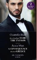 Nine Months To Tame The Tycoon / A Consequence Made In Greece
