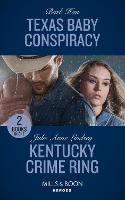 Texas Baby Conspiracy / Kentucky Crime Ring