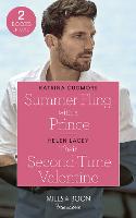 Summer Fling With A Prince / Their Second-Time Valentine