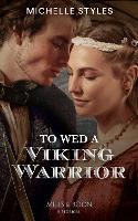 To Wed A Viking Warrior