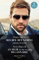 His Jet-Set Nights With The Innocent / An Heir For The Vengeful Billionaire – 2 Books in 1