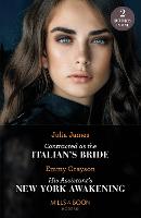 Contracted As The Italian's Bride / His Assistant's New York Awakening