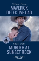 Maverick Detective Dad / Murder At Sunset Rock