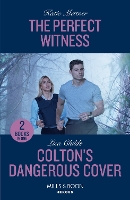 The Perfect Witness / Colton's Dangerous Cover