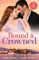 Bound & Crowned