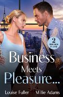 Business Meets Pleasure…