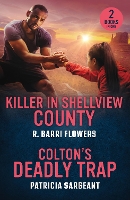Killer In Shellview County / Colton's Deadly Trap