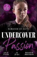 Romance On Duty: Undercover Passion