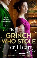 The Grinch Who Stole Her Heart