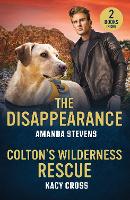The Disappearance / Colton's Wilderness Rescue