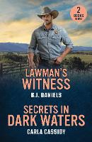 Lawman's Witness / Secrets In Dark Waters